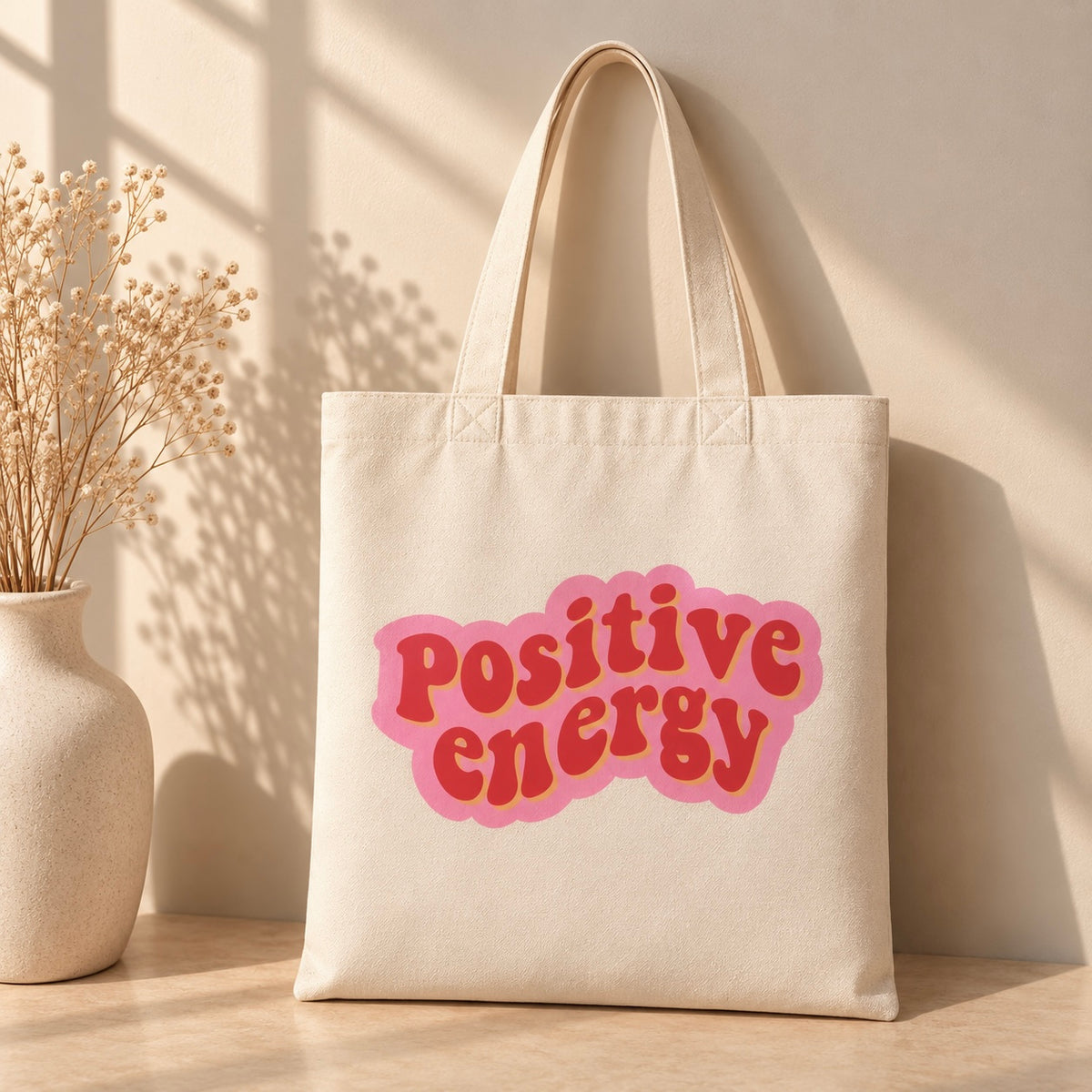 Tote Bag – Positive Energy