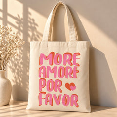 Tote Bag – More Amor Por Favor Rose