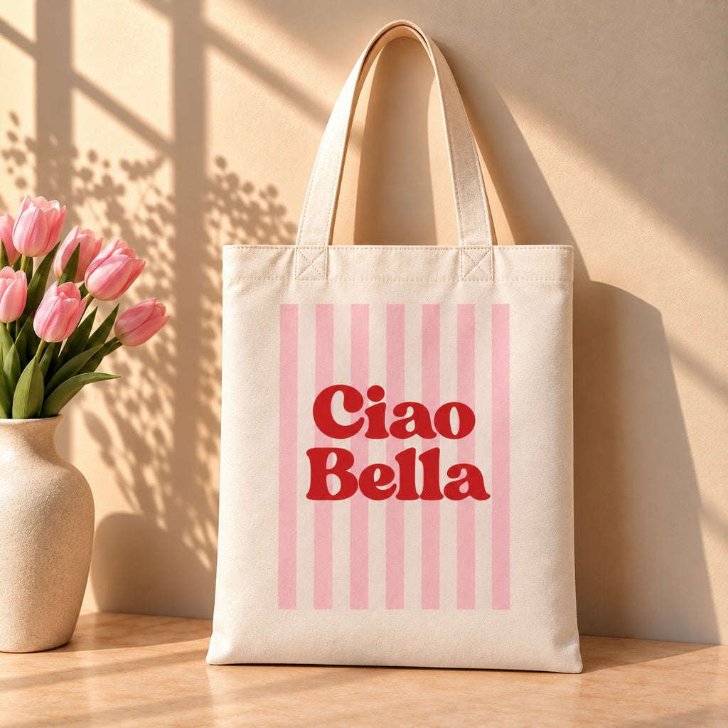 Tote Bag – Ciao Bella